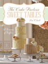 Imagen de portada para Sweet Tables - A Romance of Ruffles